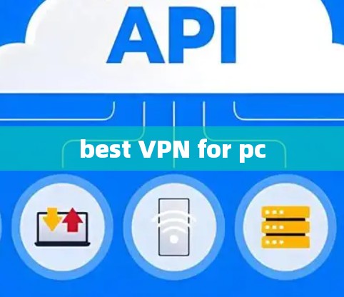 best VPN for pc best VPN for pc